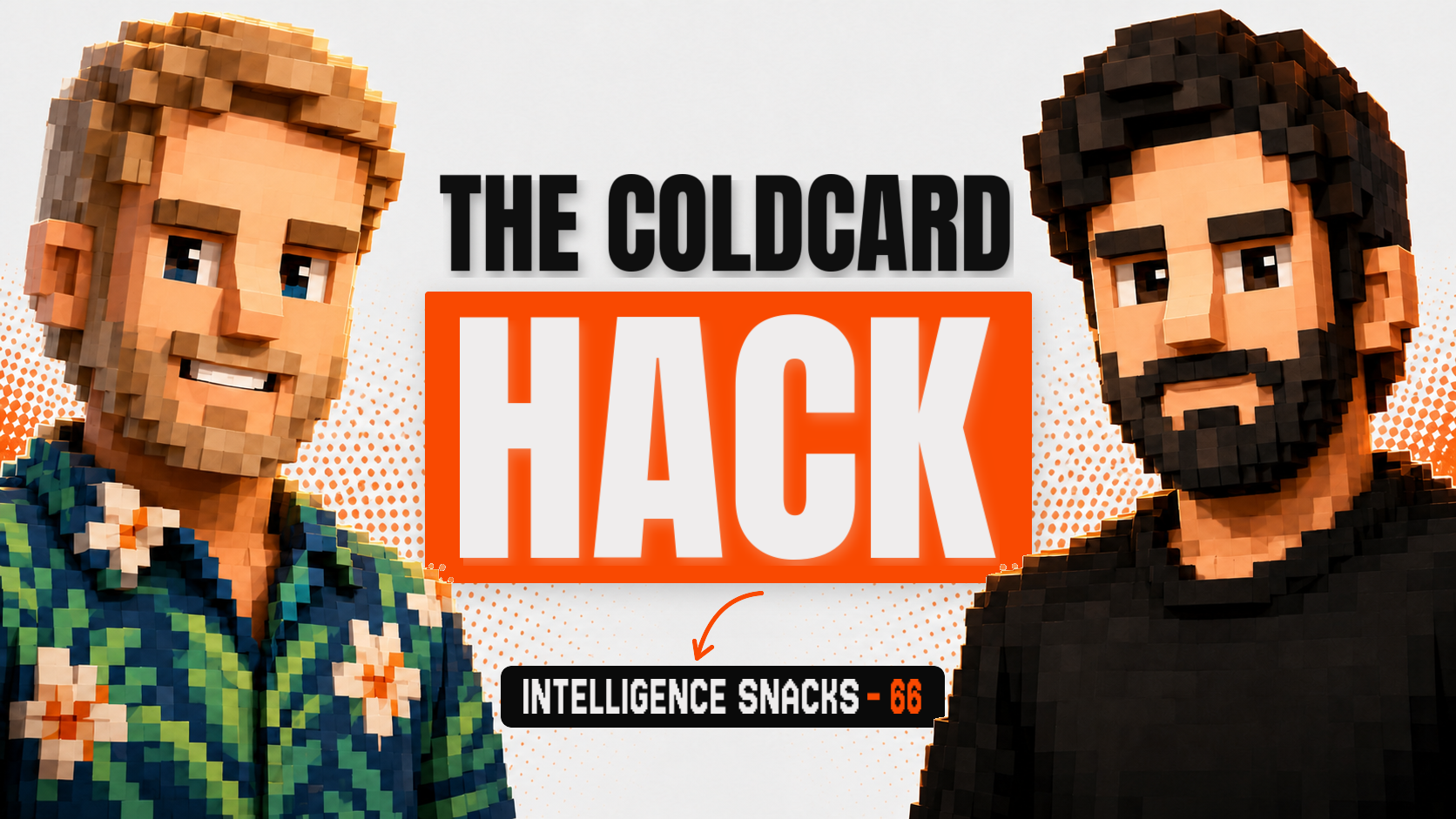 Episode 66: The Coldcard Hack
